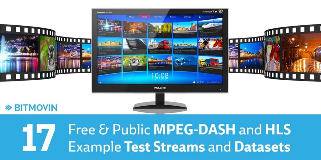 MPEG-DASH and HLS test streams