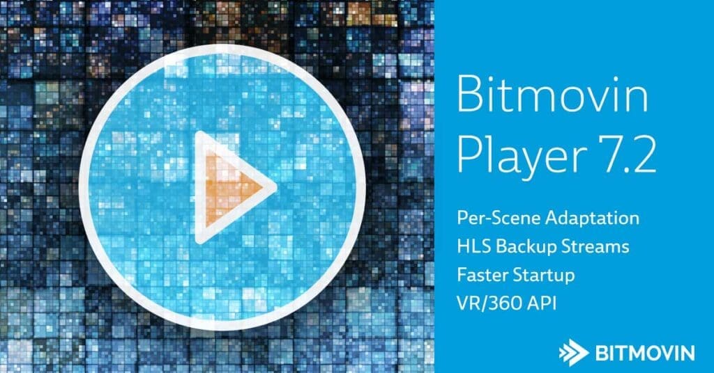 Bitmovin Player 7.2