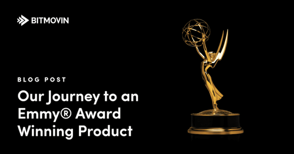 Bitmovin's Journey to an Emmy Award_Featured Image